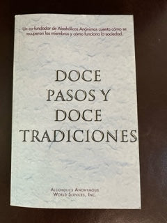 Twelve & Twelve Large Print (Spanish)